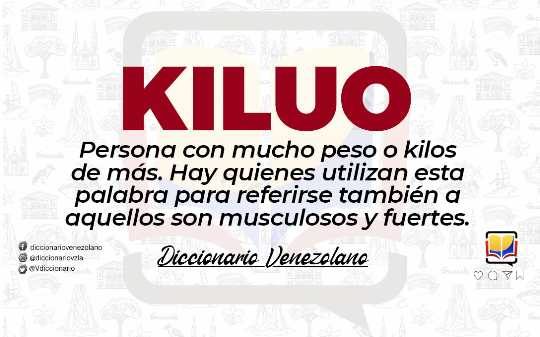Significado de la palabra Kiluo.